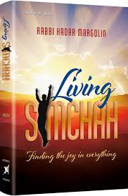 Living Simcha. Finding The Joy In Evryting