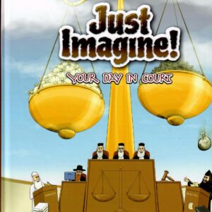 Just Imagine - Your Day in Court