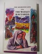 Midrash Says Weekly Haftaros Vol 4