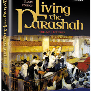 Living the Parashah Vol 1 - Bloom Ed