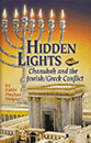Hidden Lights (Chanukah Jewish/Greek Conflict)