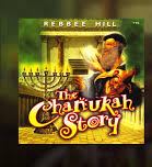 Rebbe Hill The Chanukah Story