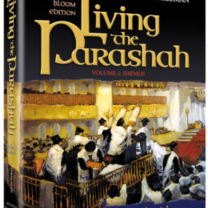 Living the Parashah 2 - Shemos