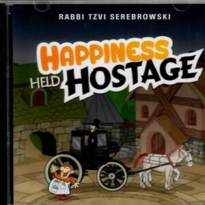 Happiness Held Hostage