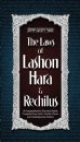 Laws of Lashon Hara & Rechilus Revised Edition