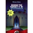 Behind the Walls