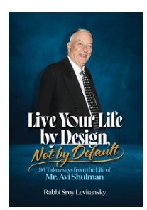 Live Your Life by Design, Not by Default