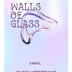Walls of Glass