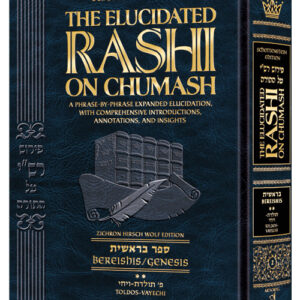Student Ed. The Elucidated Rashi on Chumash - Bereishis vol. 2
