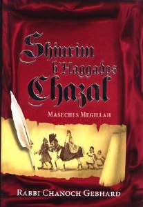 Shiurim B'Haggados Chazal Maseches Megillah