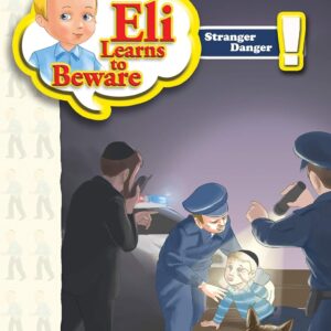 Eli Learns to Beware: Stranger Danger - Paperback