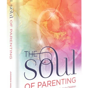 The Soul of Parenting