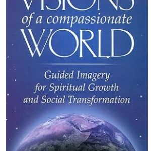 Visions of Compassionate World