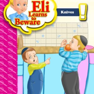 Eli Learns to Beware Series: Knives [Paperback]