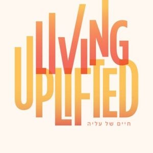 Living Uplifted