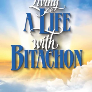 Living a Life with Bitachon
