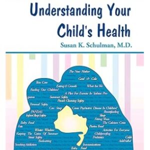 Understanding Your Child's Health