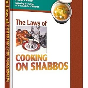 The Laws of Cooking on Shabbos