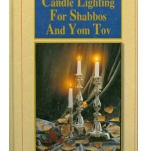 Candle Lighting for Shabbos and Yom Tov
