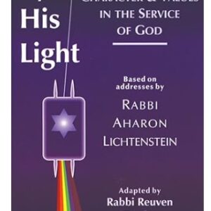 By His Light: Character and Values in the Service of God