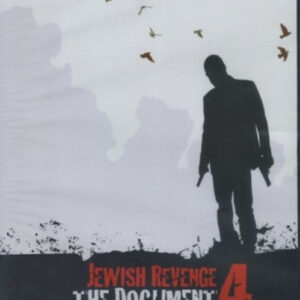 Jewish Revenge 4-The Document DVD