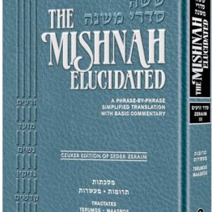 Schottenstein Edition of the Mishnah Elucidated [#03] - Seder Zeraim