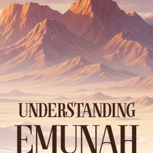 Understanding Emunah