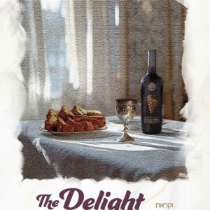 Delight of Shabbos