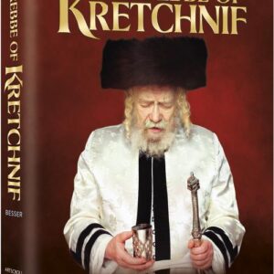 The Rebbe of Kretchnif