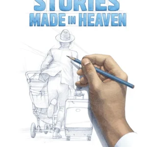 Stories Made in Heaven